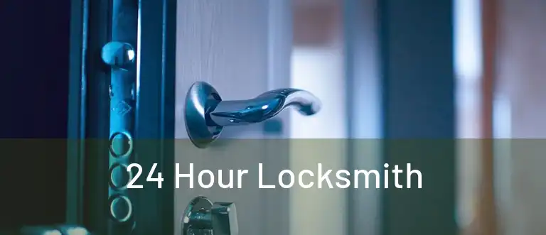 24 Hour Locksmith 
